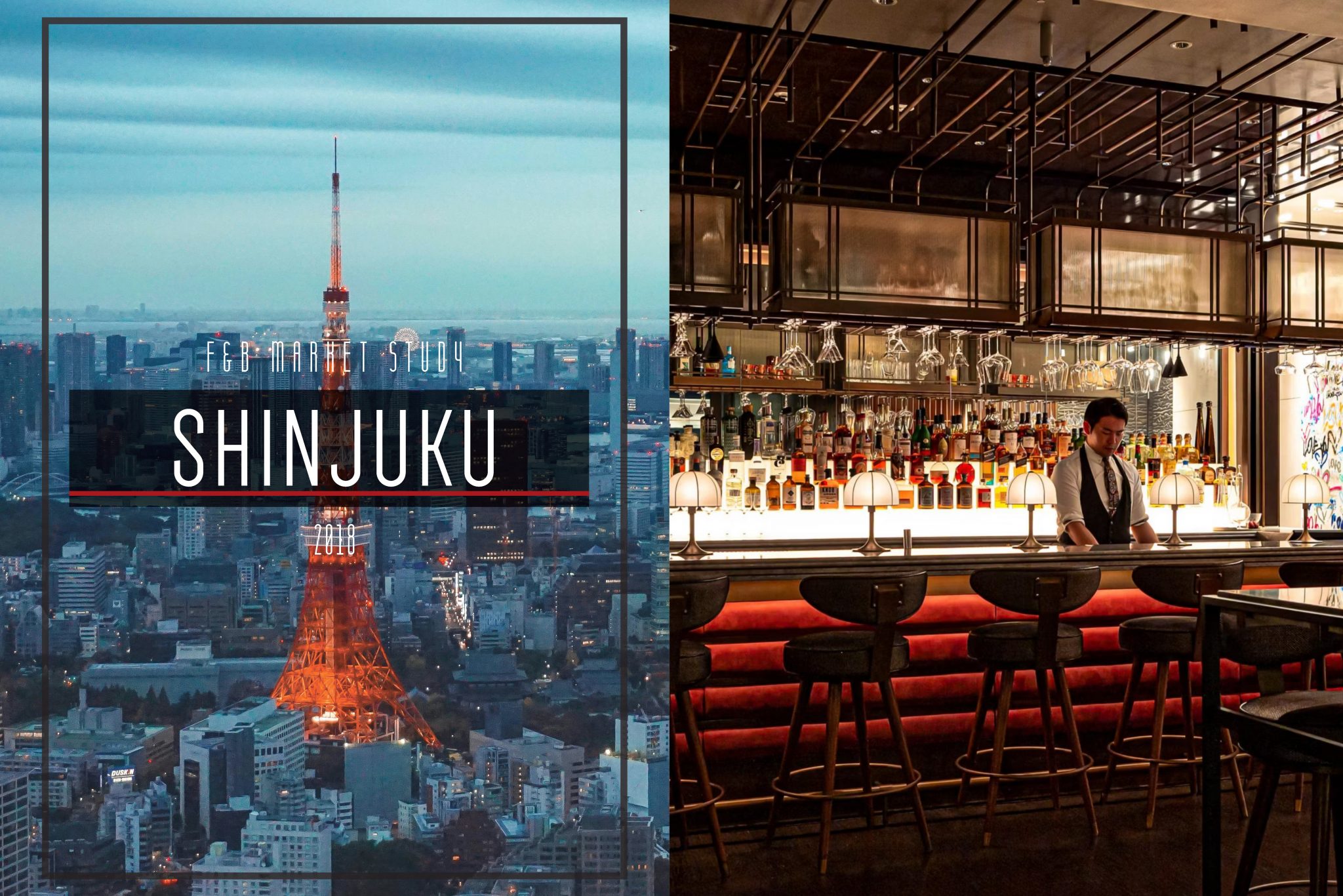 Hero image from Social F+B’s Shinjuku F&B market study, juxtaposing a dusk skyline view of Tokyo Tower with a refined cocktail bar interior, capturing the balance between urban context, nightlife culture, and hospitality-led design strategy in Tokyo